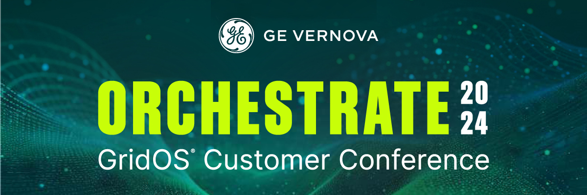 Orchestrate 2024 – GridOS Customer Conference